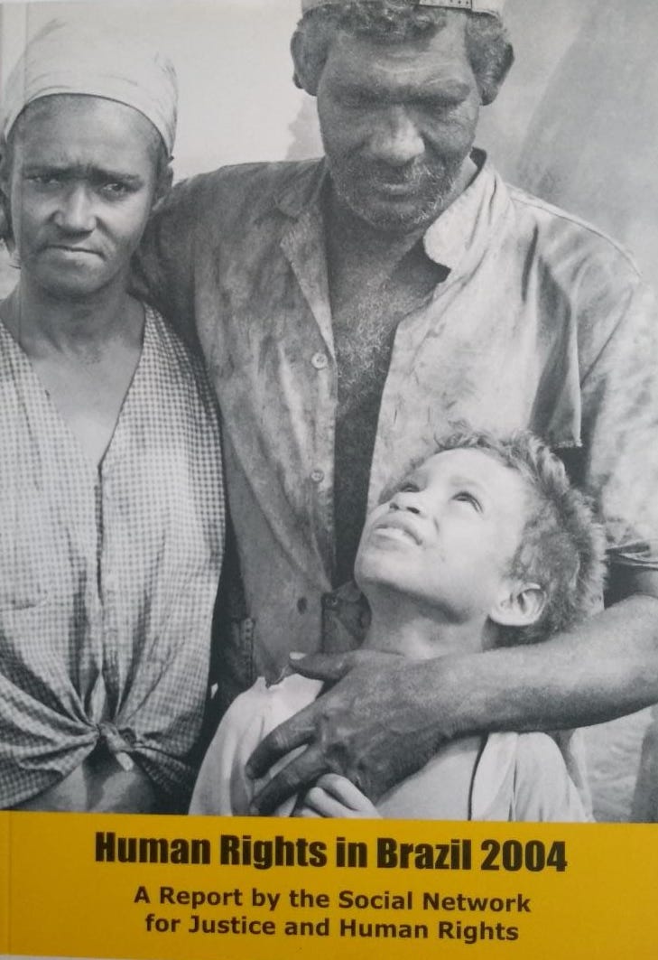 Human Rights in Brazil 2004