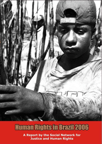 Human Rights in Brazil 2006